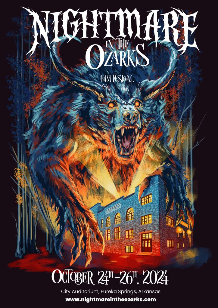 Nightmare in the Ozarks Film Festival 10/24/2024 Eureka Springs